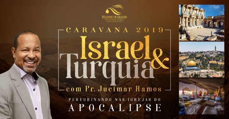 CARAVANA ISRAEL E TURQUIA