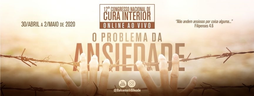 12º Congresso Nacional de Cura Interior