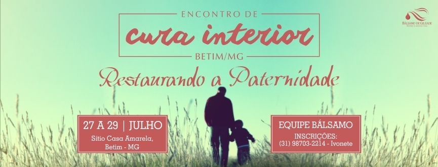 Encontro Regional de Cura Interior em Betim-MG 2018